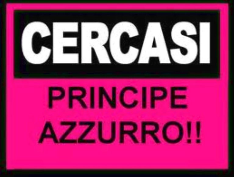 Trovero’ il mio Principe azzurro?