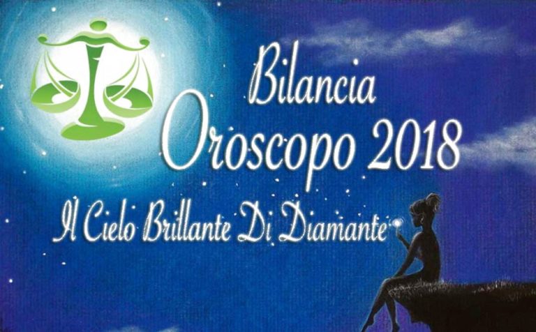 OROSCOPO BILANCIA 2018