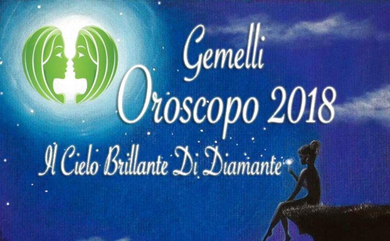 OROSCOPO GEMELLI 2018