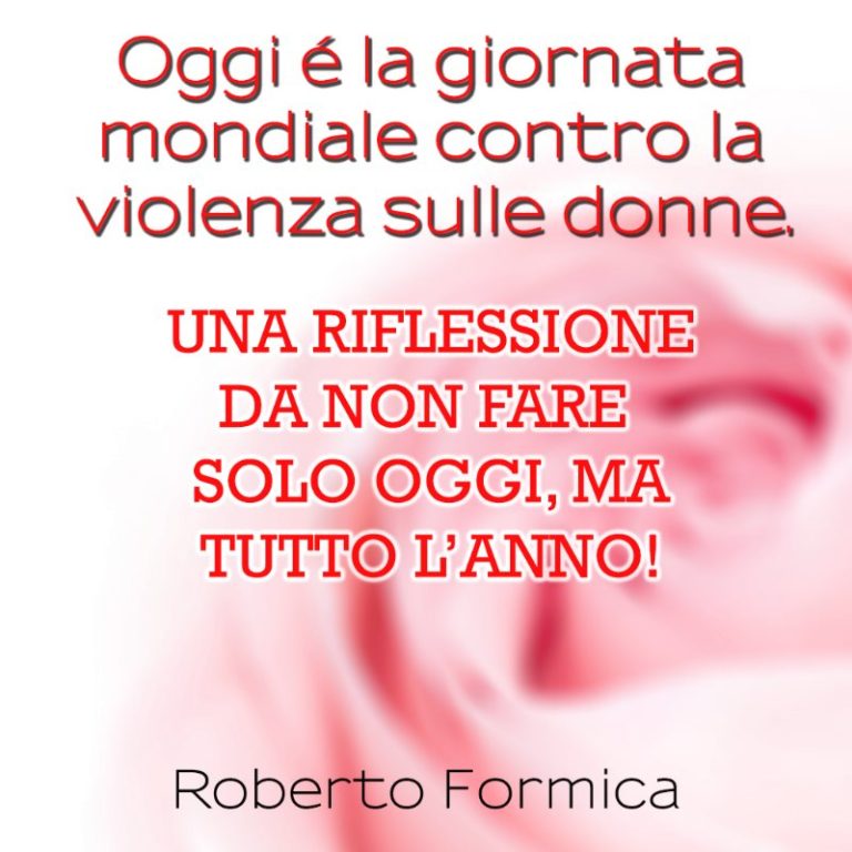 Giornata mondiale contro la violenza sulle donne, il punto di vista di un uomo
