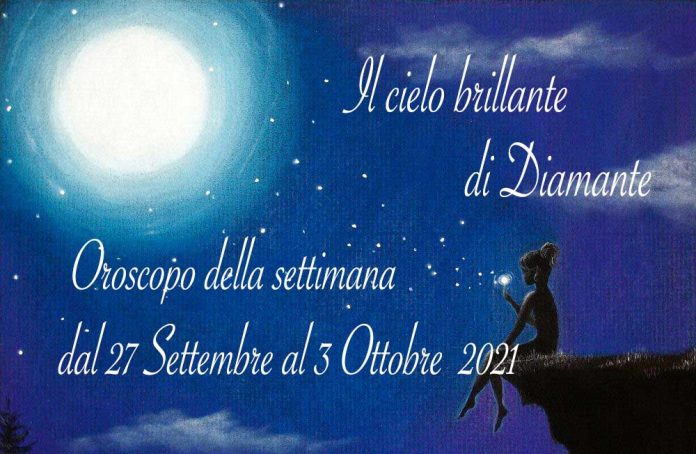 Oroscopo di Diamante dal 27 settembre al 3 ottobre 2021