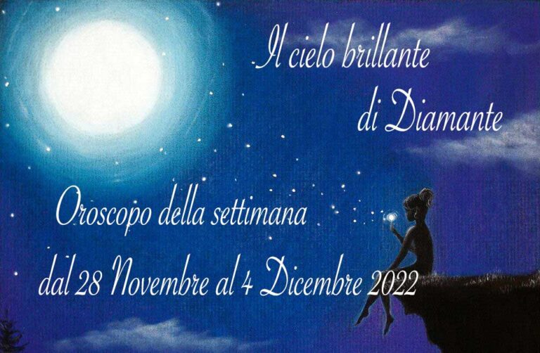 Oroscopo di Diamante dal 28 novembre al 4 dicembre