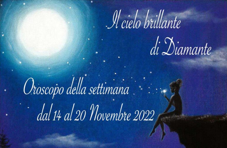 Oroscopo di Diamante dal 14 al 20 novembre 2022