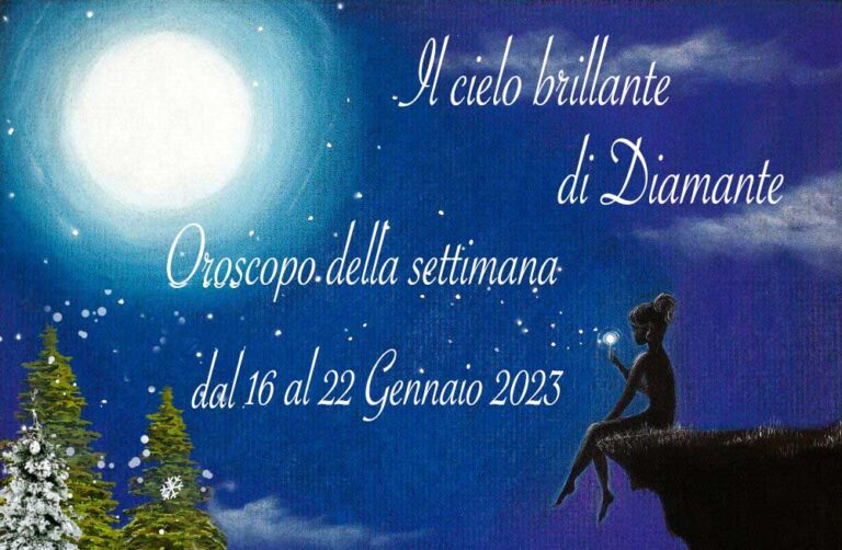 Oroscopo di Diamante dal 16 al 22 Gennaio 2023