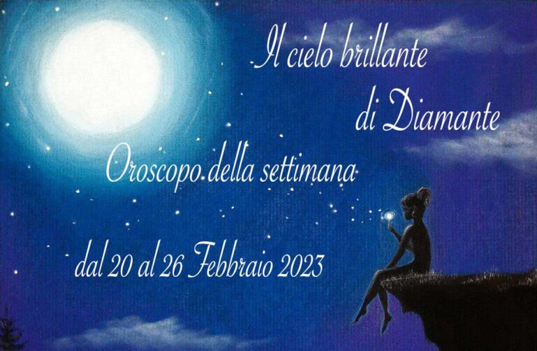 Oroscopo di Diamante dal 20 al 26 febbraio 2026