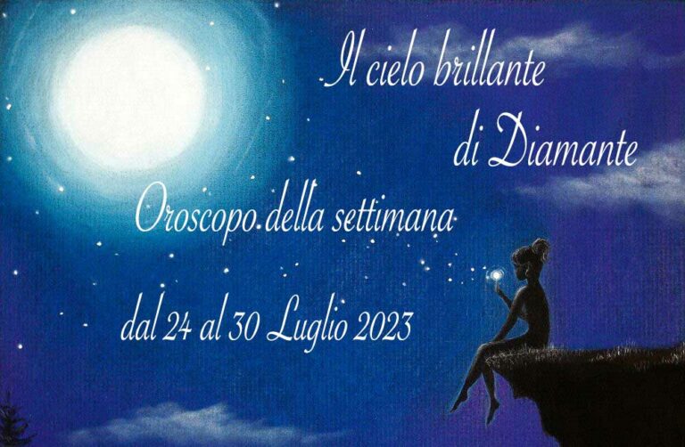Oroscopo di Diamante dal 24 al 30 luglio 2023
