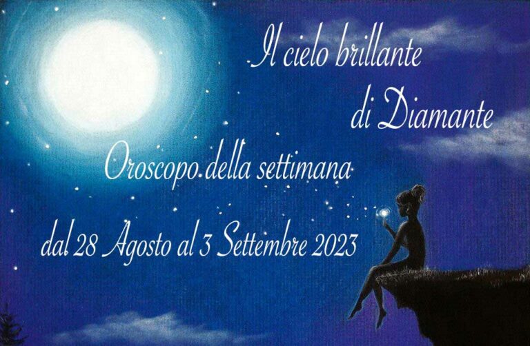 Oroscopo di Diamante dal 28 Agosto al 3 Settembre 2023